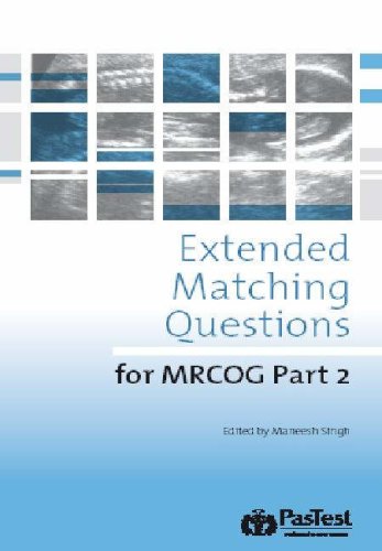 Extended Matching Questions for MRCOG Part 2