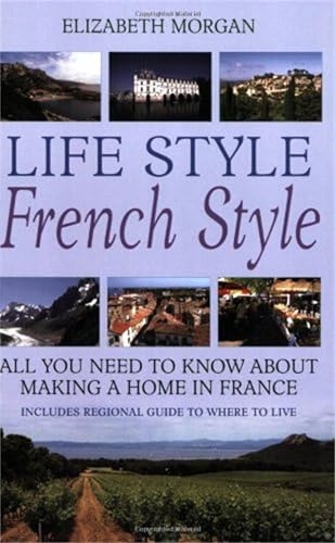 LIFE STYLE, FRENCH STYLE