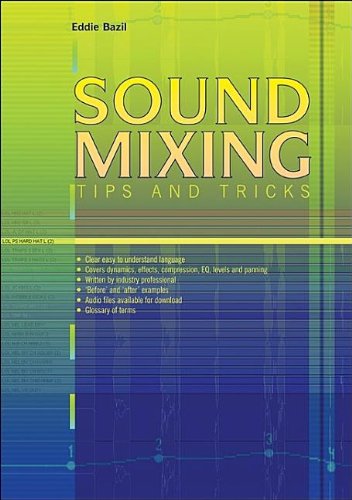 Sound Mixing Tips and Tricks