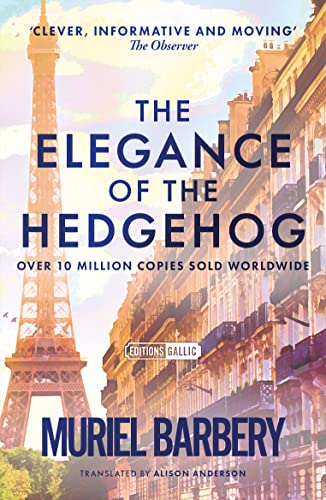 The Elegance of the Hedgehog (Editions Gallic)