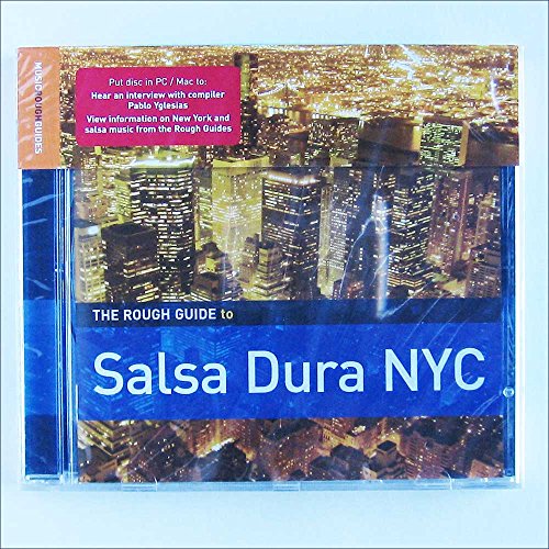The Rough Guide To Salsa Dura NYC