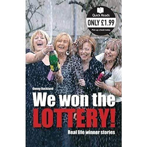 We Won The Lottery: Real Life Winner Stories