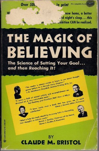 The Magic Of Believing (ThINKing Classics)