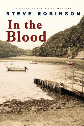 In the Blood (a Genealogical Crime Mystery) (Genealogical Crime Mysteries)