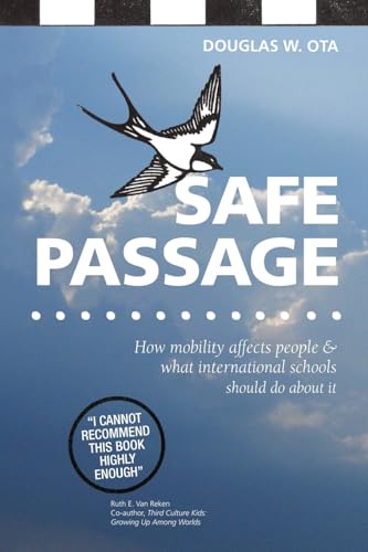 Safe Passage, how mobility affects people & what international schools should do about it