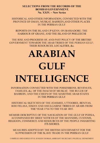 Arabian Gulf Intelligence: Selections from the Records of the Bombay Government, New Series, No.XXIV, 1856, Concerning Arabia, Bahrain, Kuwait, M