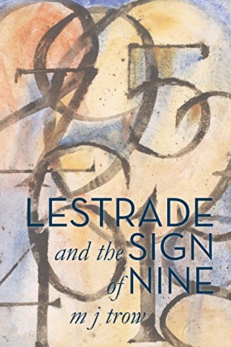 Lestrade and the Sign of Nine: Volume 2 (Inspector Lestrade)