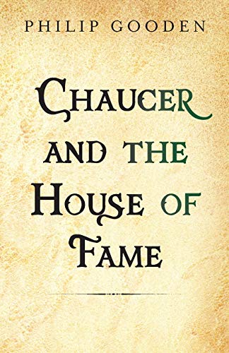 Chaucer and the House of Fame