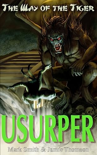 Usurper! (Way of the Tiger)