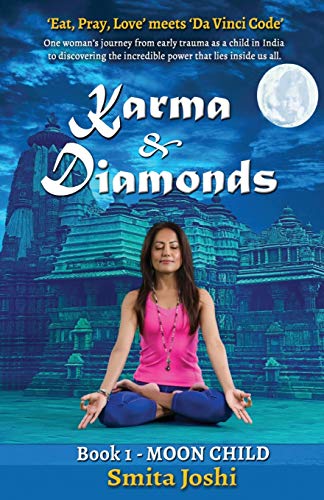 Karma & Diamonds - Moon Child: Book 1