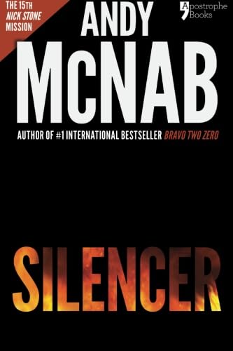 Silencer: Andy McNab's best-selling series of Nick Stone thrillers - now available in the US, with bonus material