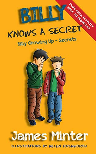 Billy Knows A Secret: Secrets (Billy Growing Up, Band 8)