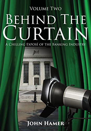 Behind the Curtain: A Chilling Exposé of the Banking Industry