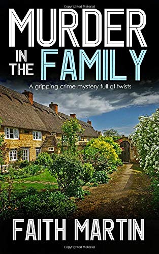 MURDER IN THE FAMILY a gripping crime mystery full of twists