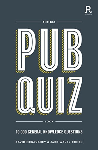 The Big Pub Quiz Book: 10,000 General Knowledge Questions