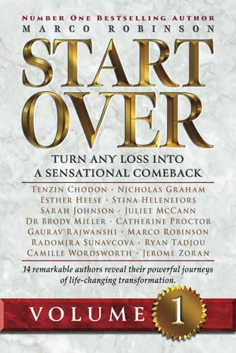 START OVER: Turn Any Loss into a Sensational Comeback, Volume 1 (Start Over Series, Band 1)