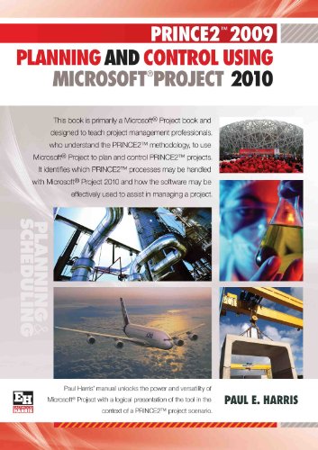 PRINCE2 2009 Planning and Control Using Microsoft Project 2010