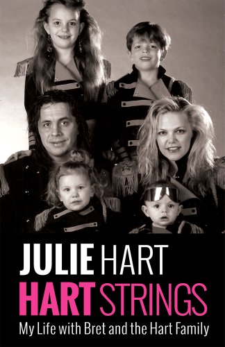 Hart Strings: My Life with Bret and the Hart Family