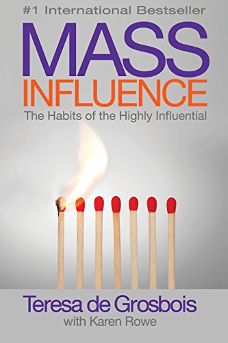 Mass Influence: The Habits of the Highly Influential