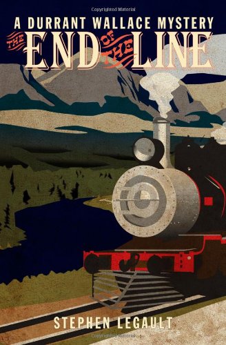 The End of the Line (Durrant Wallace Mystery Series)