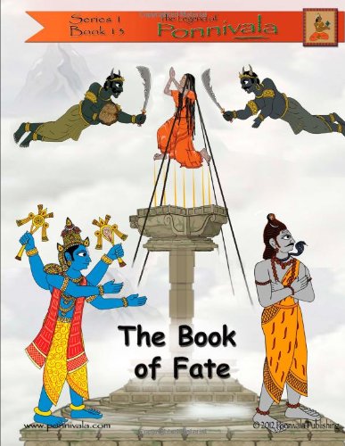 The Book of Fate: (The Legend of Ponnivala [Series 1, Book 13])