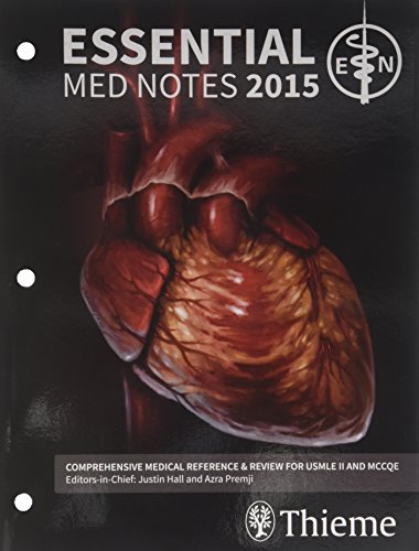 Essential Med Notes 2015 / Clinical Handbook / Stat Notes: Comprehensive Medical Reference and Review for the United States Medical Licensing Exam ... Comprehensive Review for USMLE and MCCQE)