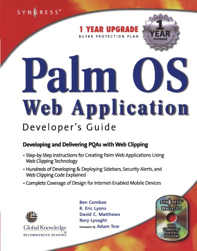 Palm OS Web Application Developer's Guide: Developing and Delivering PQA with Web Clipping: Including PQA and Web Clipping