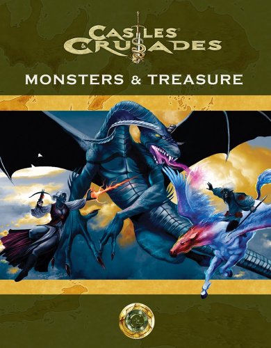 Castles & Crusades Monsters and Treasure