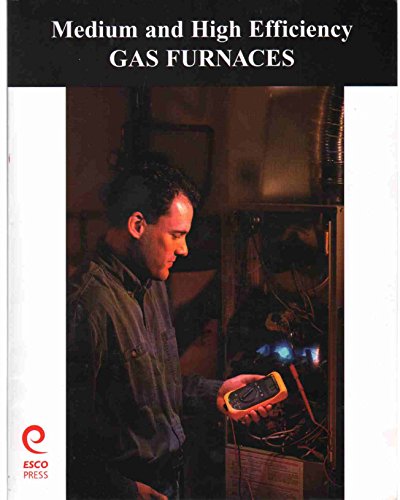 Medium and High Efficiency Gas Furnaces