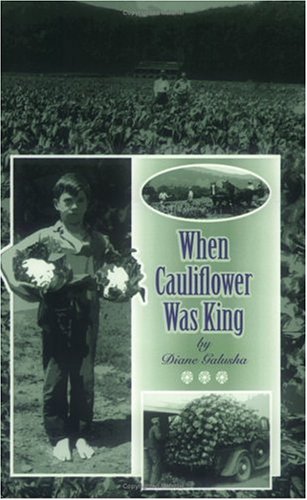 When Cauliflower Was King