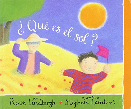 Que es el sol? / What Is the Sun?