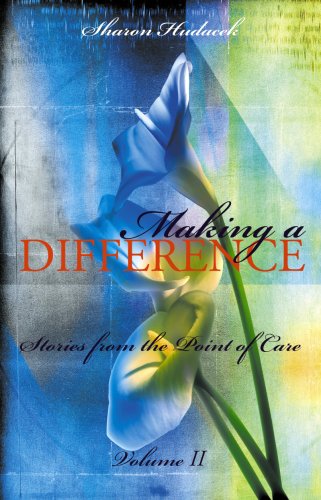 Making a Difference: Stories from the Point of Care (2)