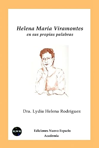 Helena Maria Viramontes en sus propias palabras (French Edition)