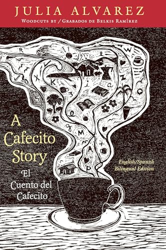 A Cafecito Story / El cuento del cafecito