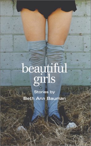 Beautiful Girls: Stories