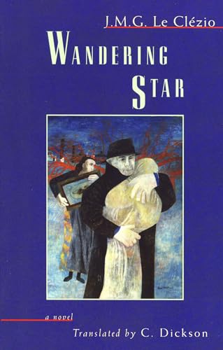 Wandering Star (Lannan Translation Selection Series)