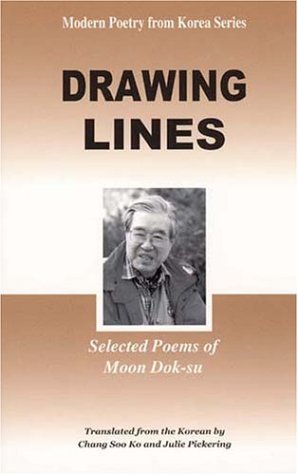 Drawing Lines: Selected Poems of Moon Dok-Su