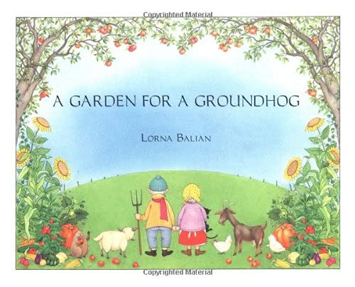 A Garden for a Groundhog