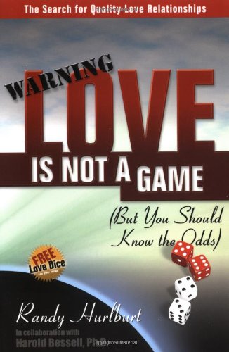 Love Is Not a Game: (But You Should Know the Odds)