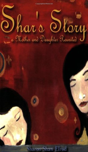 Shar's Story: A Mother and Daughter Reunited