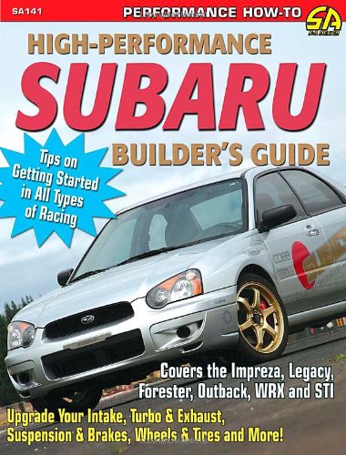 High-Performance Subaru Builder's Guide