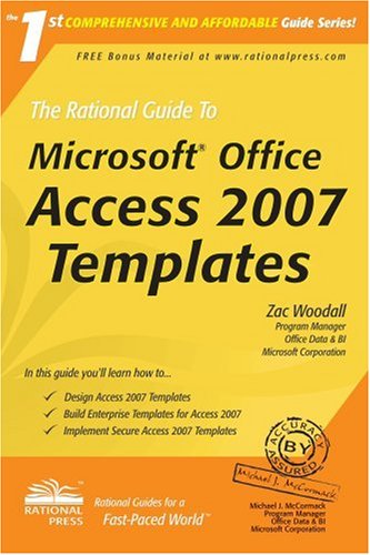 The Rational Guide to Microsoft Office Access 2007 Templates (Rational Guides)