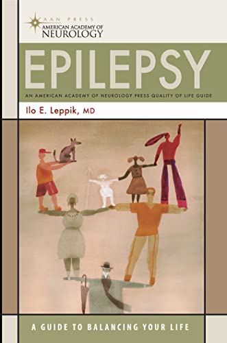 Epilepsy: A Guide to Balancing Your Life