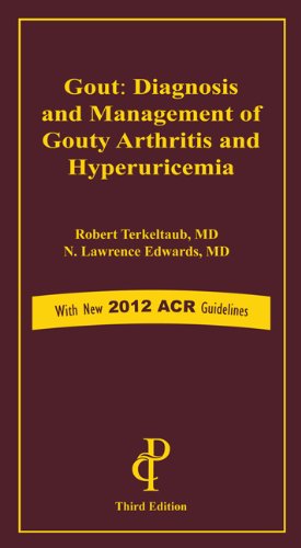 Gout: Diagnosis and Management of Gouty Arthritis and Hyperuricemia