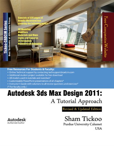 Autodesk 3ds Max Design 2011: A Tutorial Approach