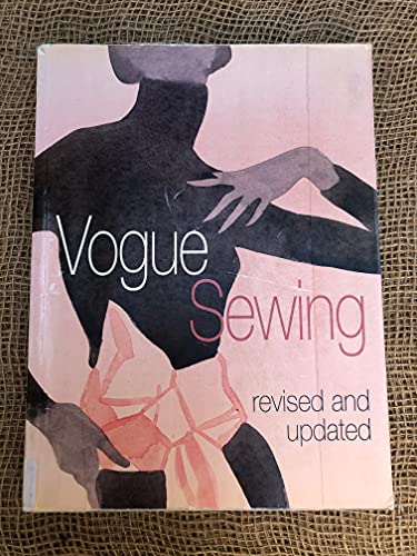 Vogue® Sewing: Revised and Updated