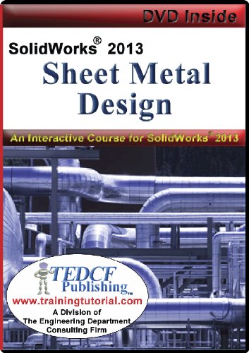 SolidWorks 2013: Sheet Metal Design