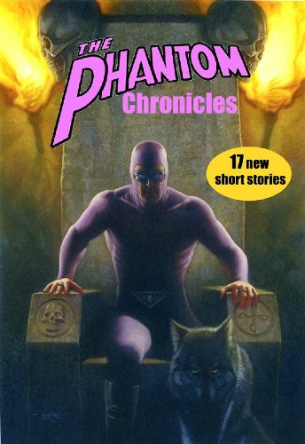 The Phantom Chronicles: New Tales Of The Ghost Who Walks! Limited Edition