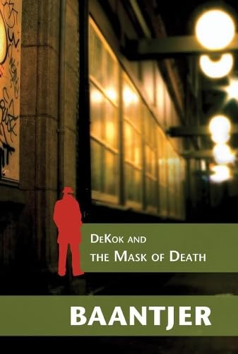 DeKok and the Mask of Death (Inspector Dekok, 25)