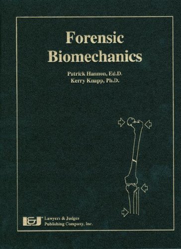 Forensic Biomechanics [With CDROM]